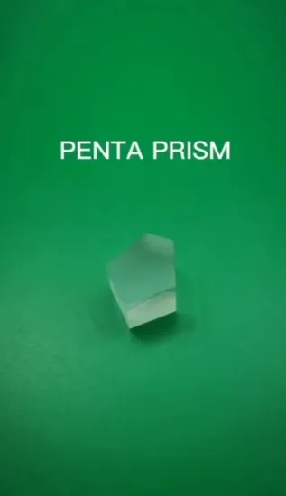 Customized Size Optical Glass Penta Prism